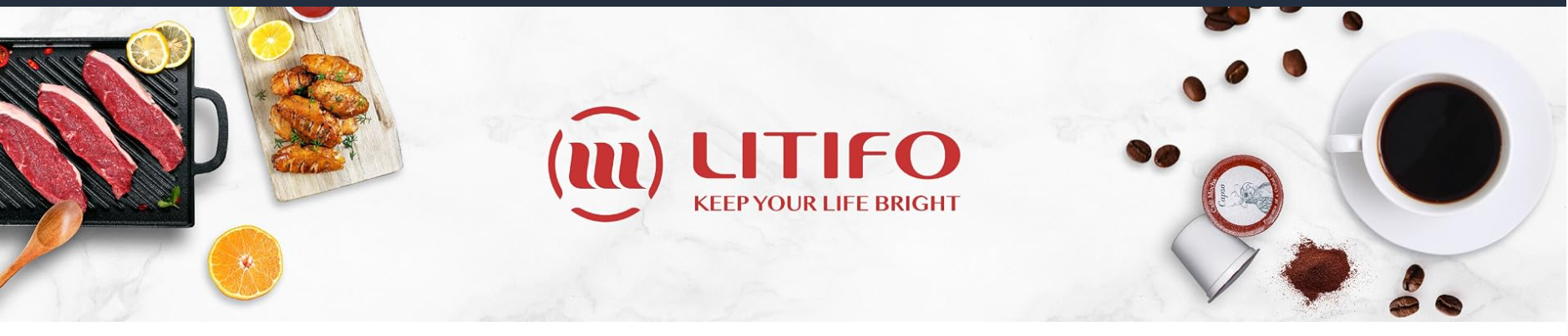 LITIFO — Keep Your Life Bright, kitchen appliances and coffee